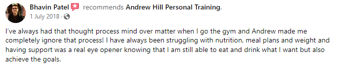 Bhavin Patel Testimonial for Andrew Hill Personal Training